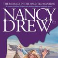 Cover Art for 9780743434270, The Message in the Haunted Mansion by Carolyn Keene