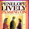 Cover Art for 9780233983882, Passing on by Penelope Lively