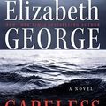 Cover Art for 9780061160875, Careless in Red by Elizabeth George