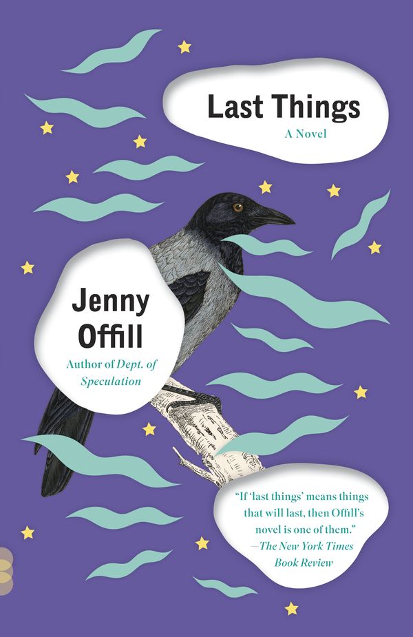 Cover Art for 9781101872079, Last Things (Vintage Contemporaries) by Jenny Offill
