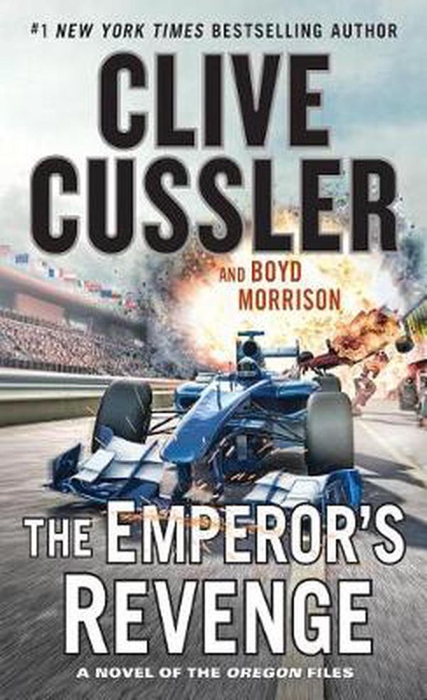 Cover Art for 9781594139741, The Emperor's Revenge (Oregon Files) by Clive Cussler