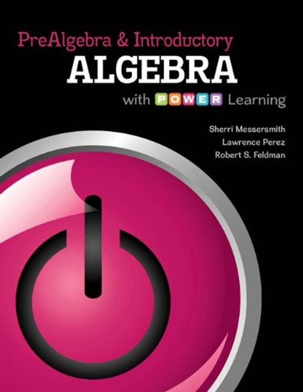 Cover Art for 9780077736811, Prealgebra and Introductory Algebra with P.O.W.E.R. Learning W/ Aleks User Guide & 18 Week Access Code by Sherri Messersmith