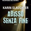 Cover Art for B00EC8Z9F2, Abisso senza fine by Karin Slaughter