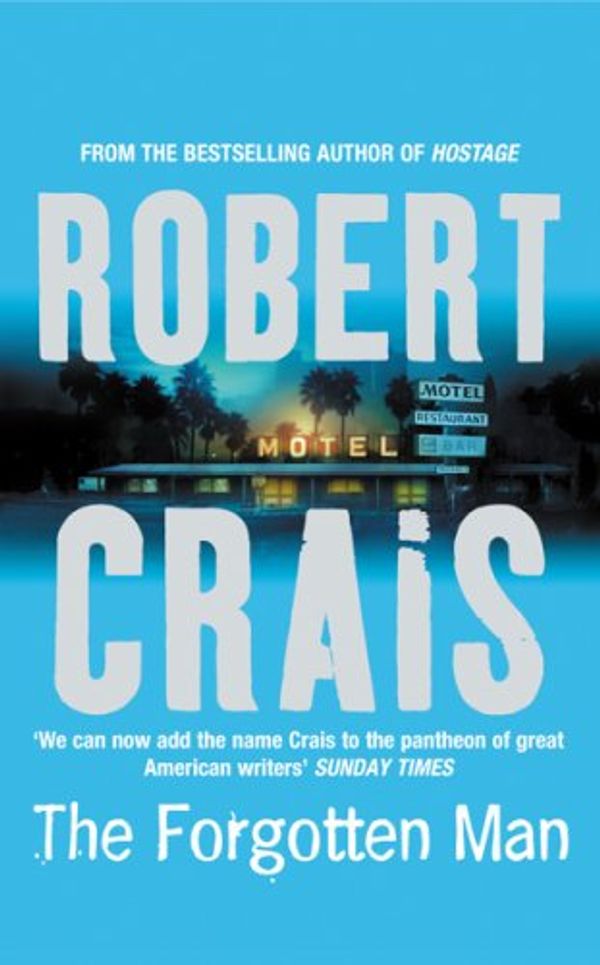 Cover Art for 9780752859538, The Forgotten Man (OME) by Robert Crais