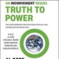 Cover Art for 9781508240068, An Inconvenient Sequel: Truth to Power by Al Gore
