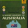 Cover Art for 9780451615442, A Short History of Australia by Manning Clark