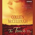 Cover Art for 9780743549295, The Touch by Colleen McCullough, Jenny Sterlin
