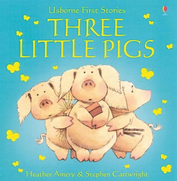 Cover Art for 9780794506094, Three Little Pigs by Heather Amery & Stephen Cartwright