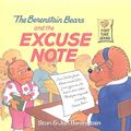 Cover Art for 9780756917678, The Berenstain Bears and the Excuse Note by Stan Berenstain,Jan Berenstain