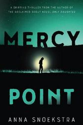 Cover Art for 9781460755754, Mercy Point by Anna Snoekstra