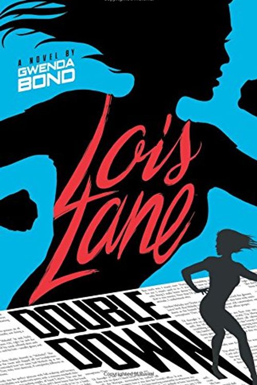 Cover Art for 9781630790387, Double Down (Lois Lane) by Gwenda Bond