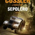 Cover Art for 9788830441859, Sepolcro by Cussler, Clive, Perry, Thomas