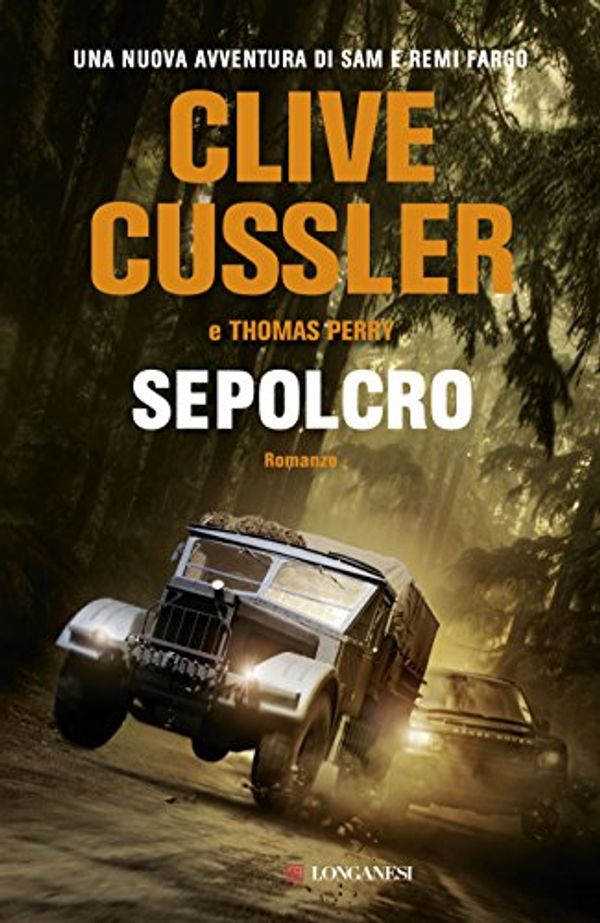 Cover Art for 9788830441859, Sepolcro by Cussler, Clive, Perry, Thomas