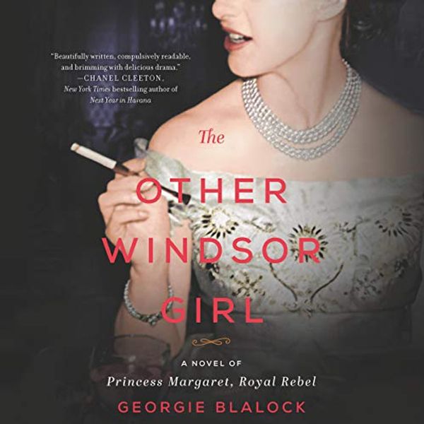 Cover Art for B07XLFYVW7, The Other Windsor Girl: A Novel of Princess Margaret, Royal Rebel by Georgie Blalock