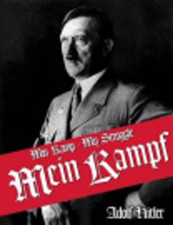 Cover Art for 9781682042526, Min Kamp - Mein Kampf - My Struggle (Swedish Edition) by Adolf Hitler