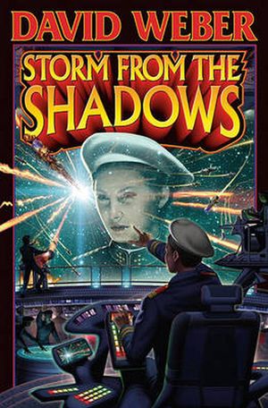 Cover Art for 9781439133545, Storm from the Shadows by David Weber