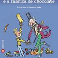 Cover Art for 9788497822770, Charlie e a fábrica de chocolate by Roald Dahl