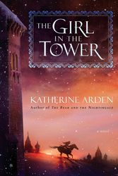 Cover Art for 9781101885963, The Girl in the TowerWinternight Trilogy by Katherine Arden