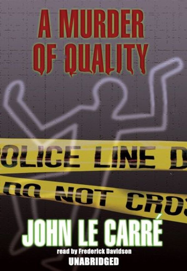 Cover Art for 9780786187058, A Murder of Quality by John Le Carre