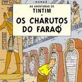 Cover Art for 9788535906721, Os Charutos Do Fara? (Em Portuguese do Brasil) by Hergé