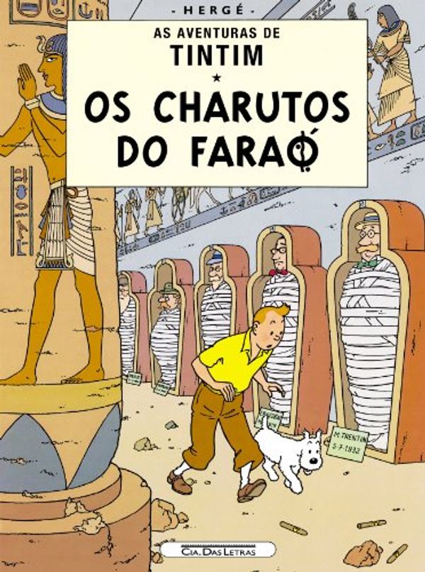 Cover Art for 9788535906721, Os Charutos Do Fara? (Em Portuguese do Brasil) by Hergé
