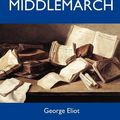 Cover Art for 9781486144860, Middlemarch - The Original Classic Edition by George Eliot