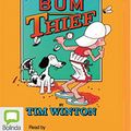 Cover Art for 9781531885250, The Bugalugs Bum Thief by Tim Winton