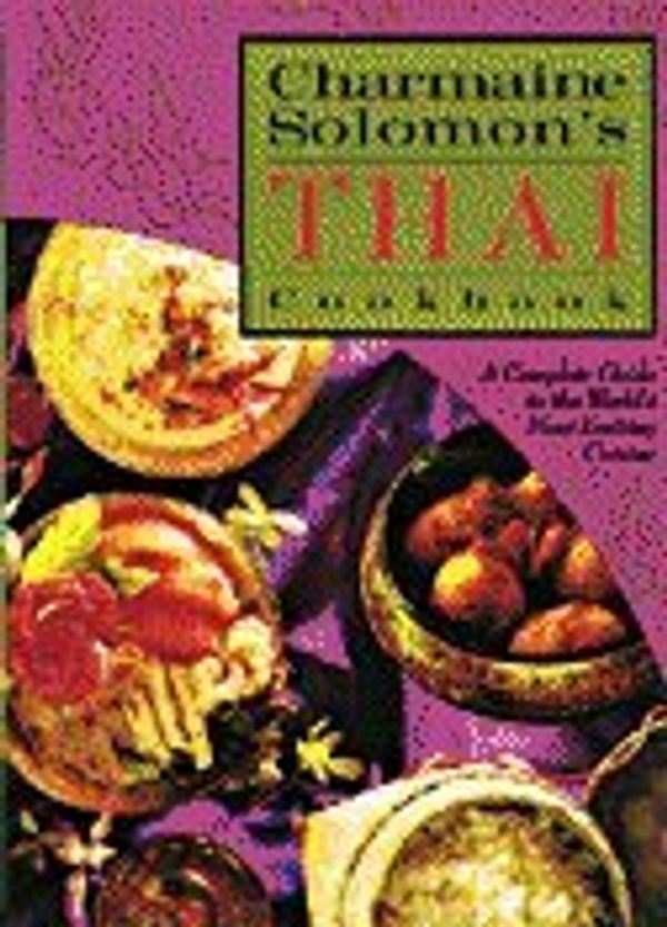 Cover Art for 9781895714647, Charmaine Solomon's Thai Cookb by Charmaine Solomon
