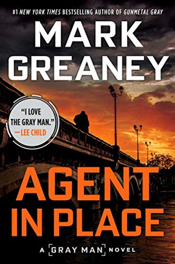 Cover Art for B071HZSHVS, Agent in Place by Mark Greaney