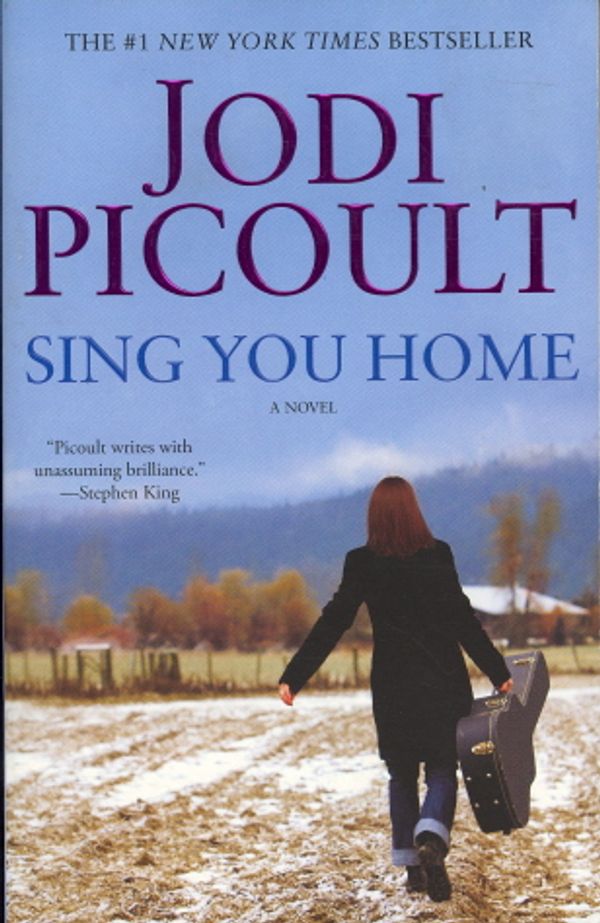 Cover Art for 9781439102732, Sing You Home by Jodi Picoult