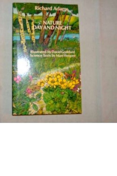 Cover Art for 9780722653593, Nature Day and Night by Richard Adams