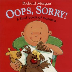Cover Art for 9780099433330, Oops, Sorry by Richard Morgan