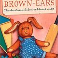 Cover Art for 9780745947761, Brown-ears by Stephen Lawhead