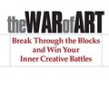 Cover Art for 0884596432175, The War of Art: Break Through the Blocks and Win Your Inner Creative Battles by Penthouse Magazine