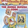 Cover Art for 9780606332781, The Mona Mousa Code by Geronimo Stilton