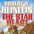 Cover Art for 9781451638073, The Star Beast by Robert A. Heinlein