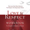 Cover Art for 9781591453482, Love & Respect Workbook by Dr. Emerson Eggerichs