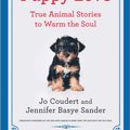 Cover Art for 9781335216007, The Little Book of Puppy Love: True Animal Stories to Warm the Soul by Jennifer Basye Sander, Jo Coudert