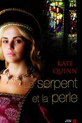 Cover Art for 9782258110670, Le serpent et la perle by Kate Quinn
