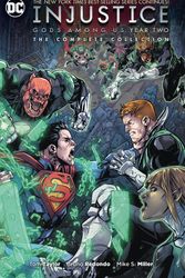 Cover Art for 9781401265601, Injustice Year Two The Complete Collection by Tom Taylor, Jimmy Palmiotti