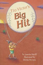 Cover Art for 9780765233905, Tio Victor's Big Hit by Juanita Havill