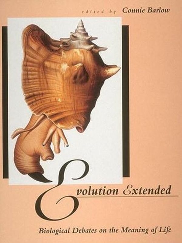 Cover Art for 9780262522069, Evolution Extended by Connie Barlow