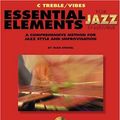 Cover Art for 9780793596300, Essential Elements for Jazz Ensemble a Comprehensive Method for Jazz Style and Improvisation by Various