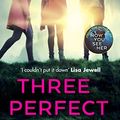 Cover Art for B07XVB1SSF, Three Perfect Liars by Heidi Perks