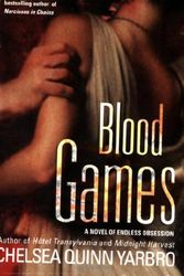 Cover Art for 9780446613798, Blood Games by Chelsea Quinn Yarbro