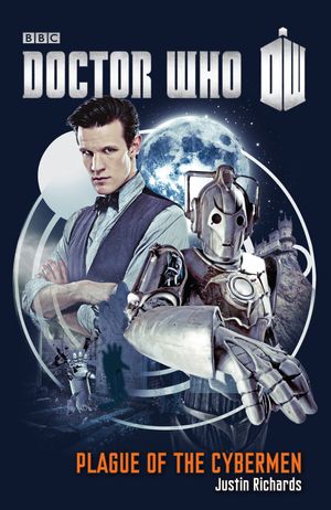Cover Art for 9780385346764, Plague of the Cybermen by Justin Richards