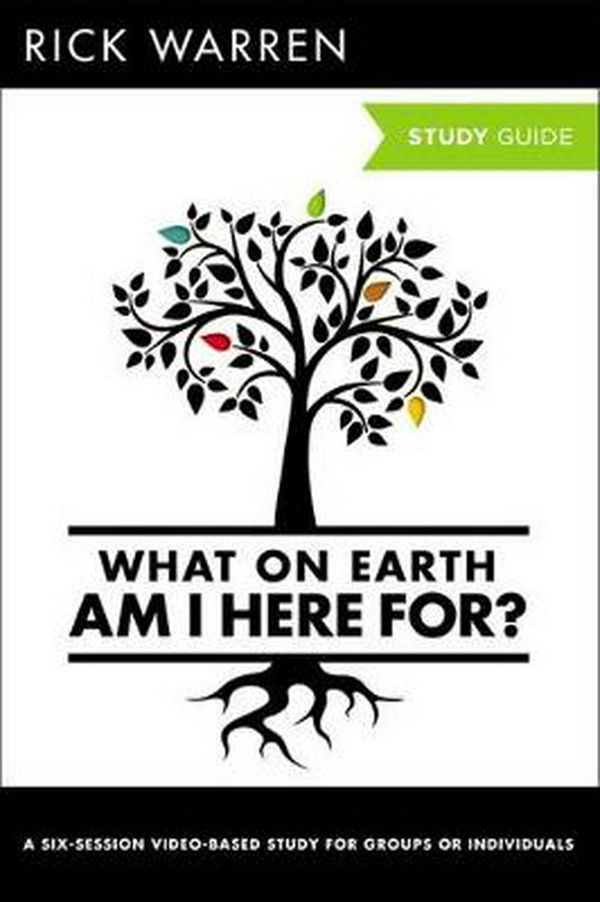 Cover Art for 9780310696209, What on Earth am I Here For? Study Guide with DVD by Rick Warren