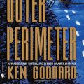 Cover Art for 9780553579161, Outer Perimeter by Ken Goddard