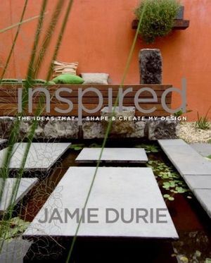 Cover Art for 9780061351310, Inspired by Jamie Durie
