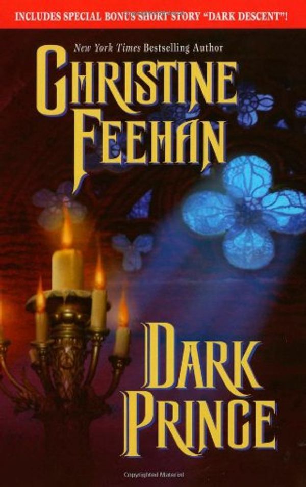 Cover Art for 9780843955286, Dark Prince (The Carpathians (Dark) Series, Book 1) by Christine Feehan